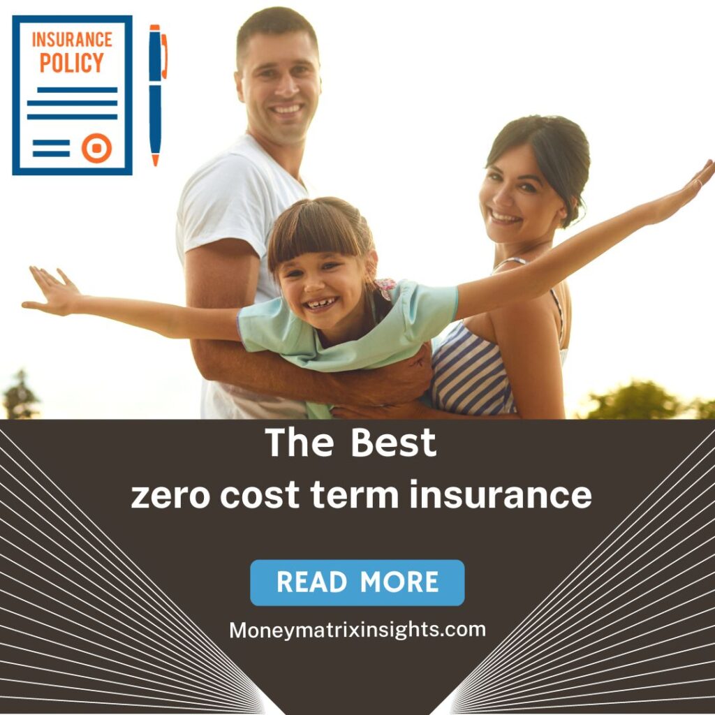 zero cost term insurance