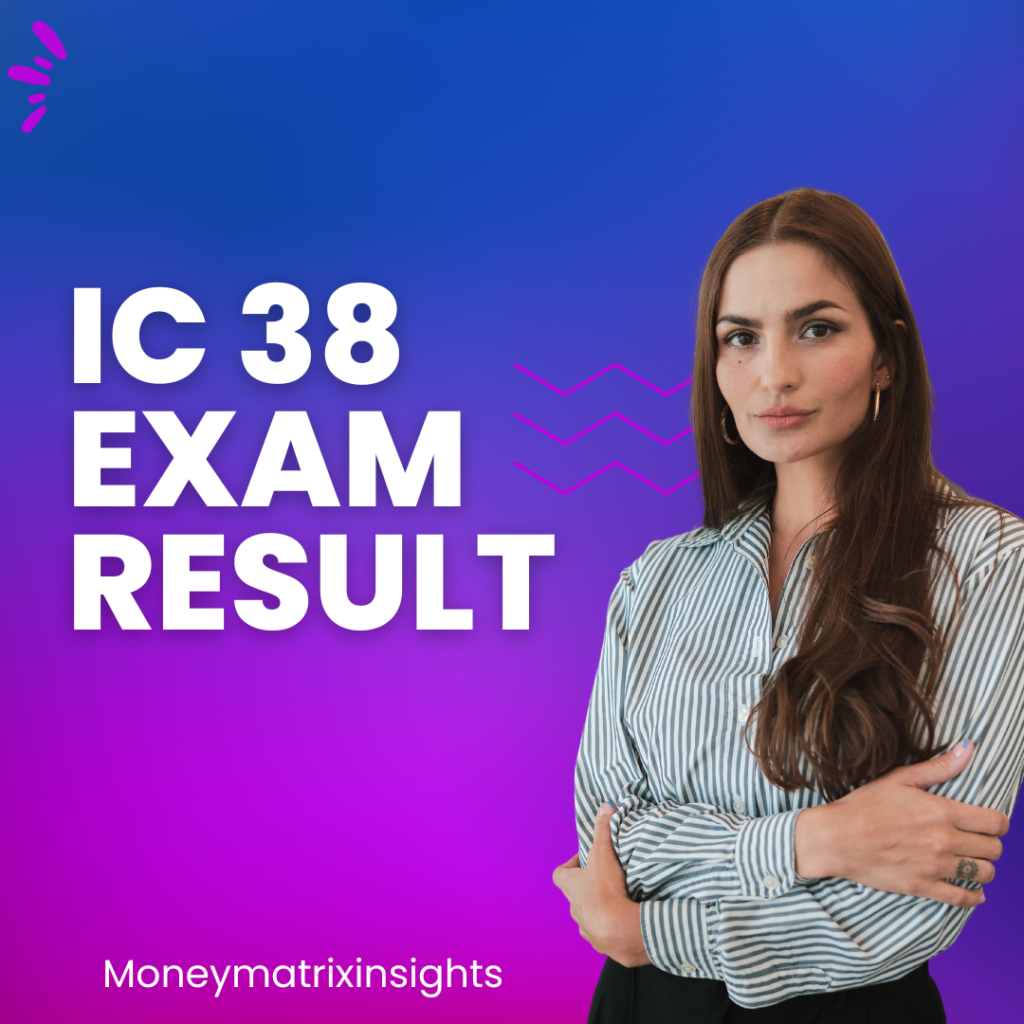 ic 38 exam result