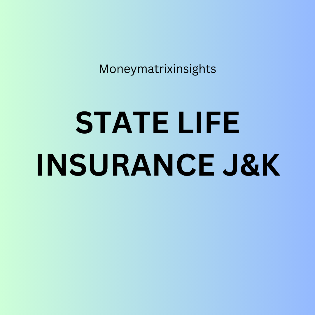State Life Insurance J&K