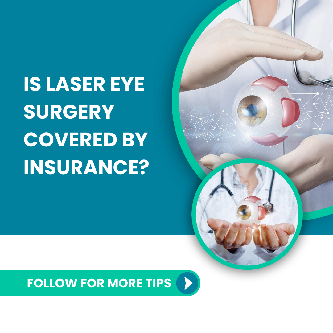 is laser eye surgery covered by insurance