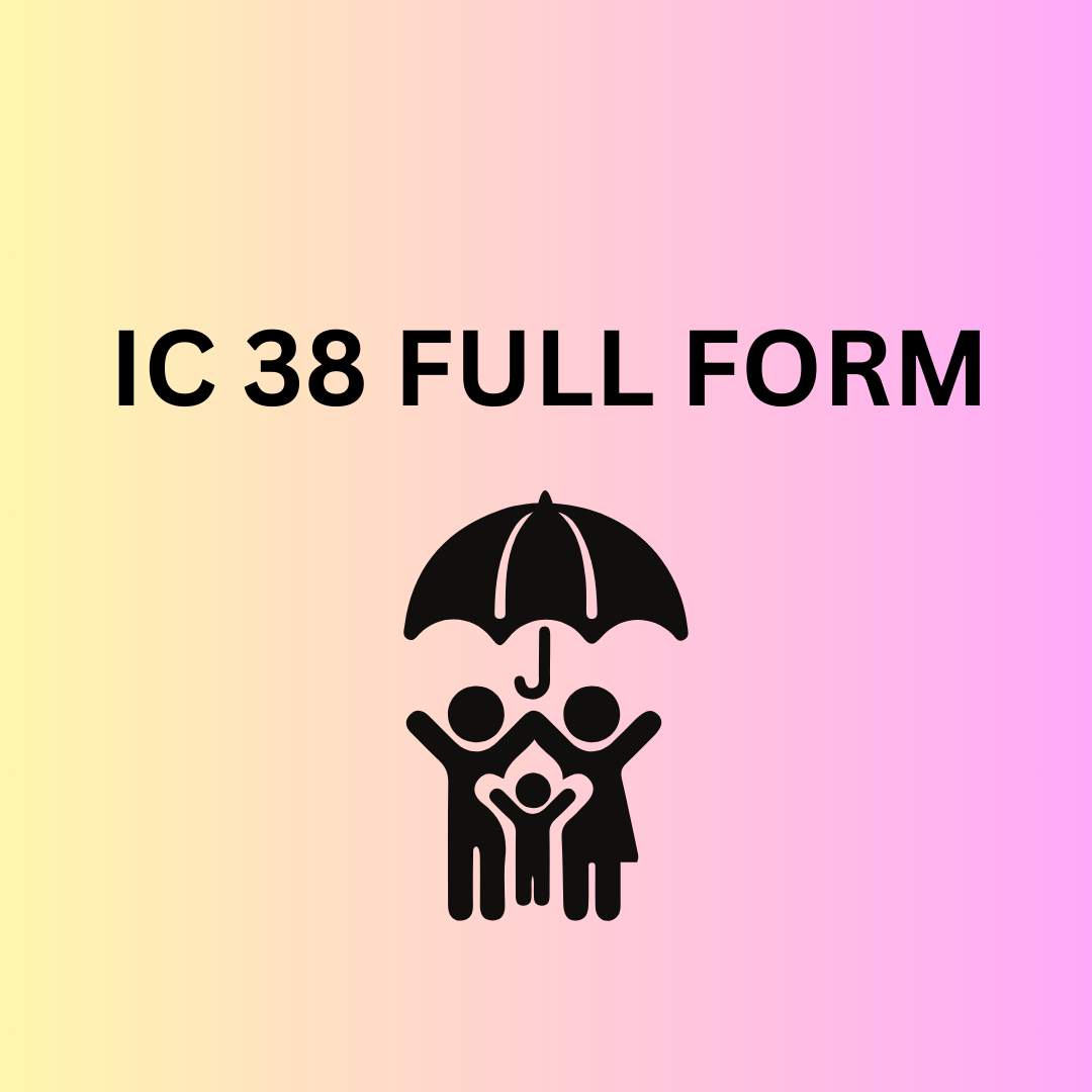 ic 38 full form