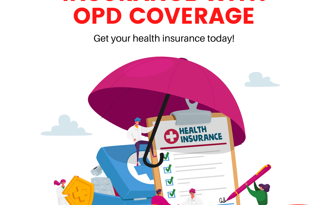 Best Health Insurance with OPD Coverage