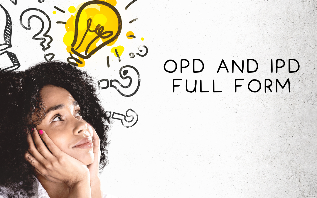 opd and ipd full form