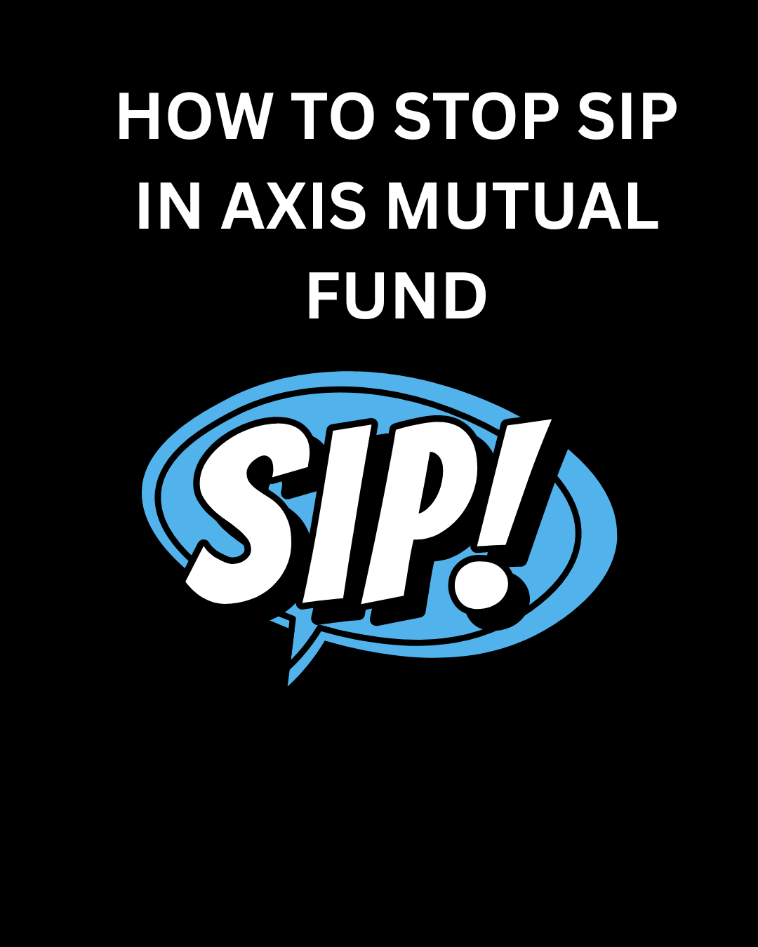 How to stop sip in axis mutual fund